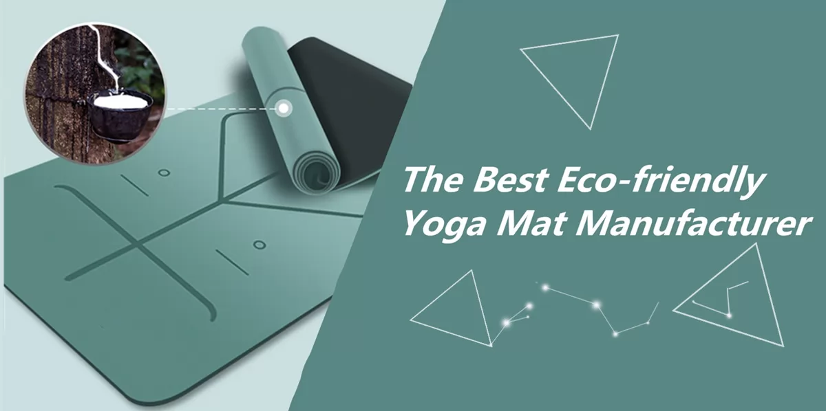 The best Eco-friendly yoga mat manufacturer